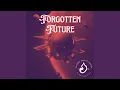 Download Lagu Forgotten Future