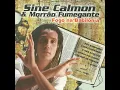 Sine Calmon & Morrão Fumegante - É Demais - Fogo na Babilônia