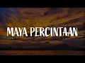Download Lagu Maya Percintaan, Alasanmu, Siapa Dihatimu (Lirik) - U-Topia