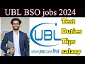 UBL BSO jobs 2024 Test and work details with salary