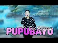 Download Lagu PUPUBAYU \