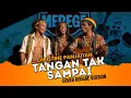 Lagu TANGAN TAK SAMPAI (CHRISTINE PANJAITAN) Cover versi Reggae by MEREGE