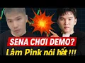 Download Lagu Sena liệu có chơi demo ? Lâm Pink giải đáp hết