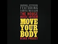 Move Your Body (Director's Cut Retro Signature Mix)