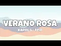 Download Lagu Verano Rosa - Karol G ~ Feid  (Letras/Lirics)