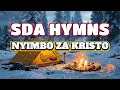 Download Lagu SDA CAMP MEETING 3 | Best SDA Hymns Compilations 2025 | SDA Hymns Songs and Music | Nyimbo za Kristo