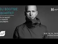 Lagu DJ Bootsie Quartet Live @ Várkert Bazár