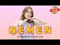 Download Lagu NEMEN Karaoke - VITA ALVIA // dj remix @oneleemusic