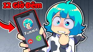 Đừng Gọi Cho Yummie Vào 12 Giờ Đêm ?! 😱