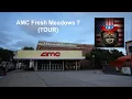 AMC Fresh Meadows 7 TOUR