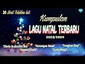 Download Lagu VIRAL... KUMPULAN LAGU NATAL TERBARU #musiknatal #natal #lagurohani