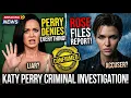 Katy Perry CRIMINAL Investigation Ruby Rose Breaks Silence