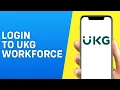 How to Login to UKG Workforce Easy
