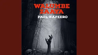 walumbe ezzaaya