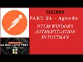 Part 24 - NTLM Authentication in Postman