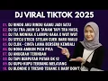 Download Lagu DJ TIKTOK TERBARU 2025-🎵DJ RINDU AKU RINDU KAMU JADI SATU🎵DJ SUTRA JAUH SA TANAM HATI TAPI TRA HASIL