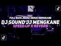 Download Lagu DJ Sound JJ Kane Breakdutch Full Bass (Speed Up X Reverb)🎧