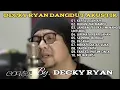 Download Lagu DECKY RYAN COVER FULL ALBUM // DANGDUT AKUSTIK