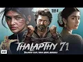 Download Lagu THALAPTHY 71 - Full Hindi Movie | Thalapathy Vijay, Pooja Hedge, Sreeleela | Latest South Movie 2025