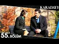 Karadayı 55. Bölüm (Full HD)
