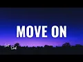Kevin Powers, Shaboozey – Move on [Lyrics]