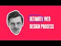 Ultimate Web Design Process Explained In 5 Minutes Almost