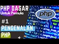 Tutorial PHP Dasar - Pengenalan PHP