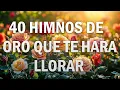 Download Lagu 40 HIMNOS ANTIGUOS MEJOR SELECCIONADOS 2025 - CUANDO ALLA SE PASE LISTA - HIMNOS QUE TE HARÁ LLORAR