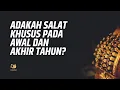 Download Lagu Adakah Salat Khusus pada Awal dan Akhir Tahun?