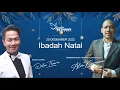 Download Lagu Rerun Ibadah Natal with Ps Alvin Kurniawan \u0026 Delon Thamrin