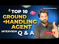 Top 10 Ground Handling Agent Interview Questions with Best Answers