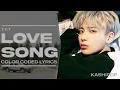 TXT - 0X1=LOVESONG (I Know I Love You) feat. Seori (Color Coded Lyrics)