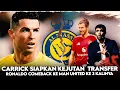 Lagu 🚨KEJUTAN MU‼️CARRCIK SIAPKAN 1 KEJUTAN TRANSFER DI DEADLINE DAY🔥RONALDO COMEBACK KE MU KE 3 KALINYA😱