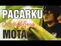 Download Lagu Pacarku ( Original Song ) @Motaofficial