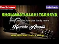 Download Lagu SHOLAWATULLAHI TAGHSYA | Karaoke Sholawat Akustik | Nada Cewek