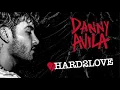 Danny Avila - Hard To Love (Audio)