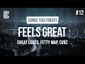 Lagu Cheat Codes feat. Fetty Wap, CVBZ - Feels Great | Lyrics