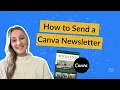 How to Create Send a Canva Newsletter Best Easiest Methods