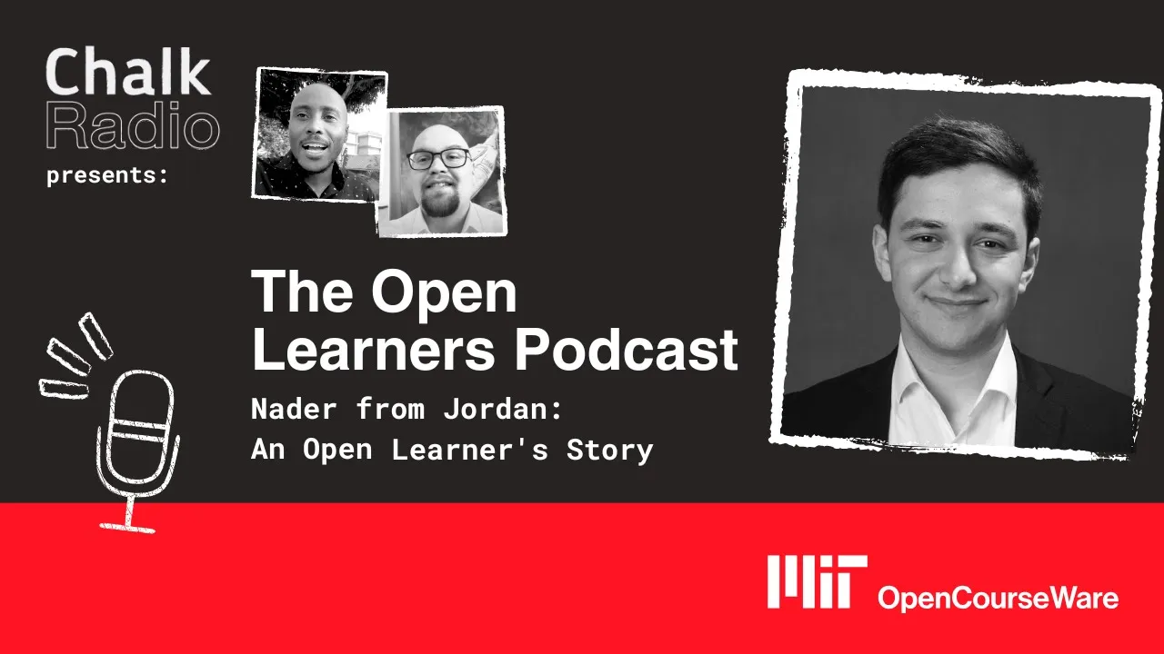 Nader from Jordan: An Open Learner's Story