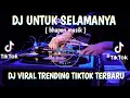 Download Lagu DJ REMIX MENGKANE TAK KAN ADA YANG MELEBIHIMU - DJ UNTUK SELAMANYA VIRAL TIKTOK TERBARU