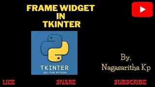 T - 17 FRAME WIDGET in TKINTER