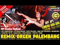 REMIX PALEMBANG APT TEMBAK DOR DOR V3 FULL REMIX ORGEN PALEMBANG TERBARU 2025
