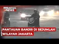 Lagu BREAKING NEWS - Terkini! Pantauan Banjir di Sejumlah Wilayah Jakarta