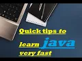 Tips To Learn JAVA Programming as fast as possible as a Beginner