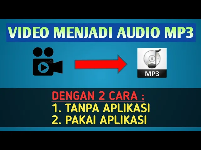 Download MP3 Cara Merubah Video Menjadi Audio MP3 di Android || Dijamin 100% BERHASIL