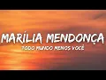 Todo Mundo Menos Você - Marília Mendonça & Maiara e Maraísa - (Infinity Sky) - (Letras/Lyrics)