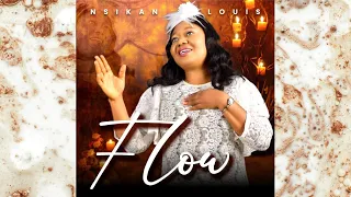 flow powerful pentecost revival worship song official lyrics video by nsikan louis