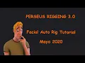 PERSEUS FACIAL AUTO RIG 3 0 Tutorial