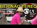 Download Lagu SASAK SEDIH LAGU BERINAQ TEREQ DAN LEBUR BUNGE VERSI MUSTAMIN TEMU KARYA 05
