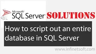 Tutorial-Generate Script for both schema and data using SQL server management Studio 2012